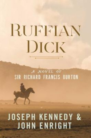 Kniha Ruffian Dick Joseph Kennedy