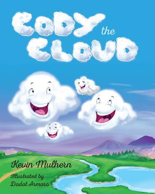 Kniha Cody the Cloud Kevin Mulhern