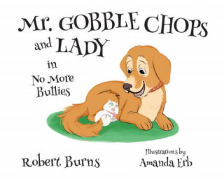 Carte Mr. Gobble Chops and Lady in No More Bullies Robert Burns