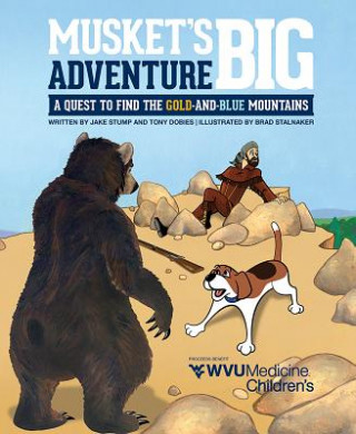 Książka Musket's Big Adventure Jake Stump