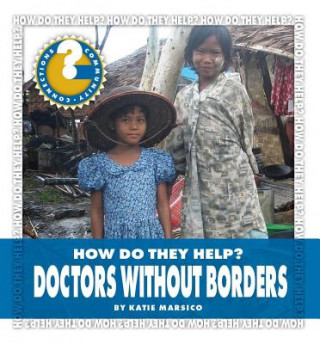 Kniha Doctors Without Borders Katie Marsico