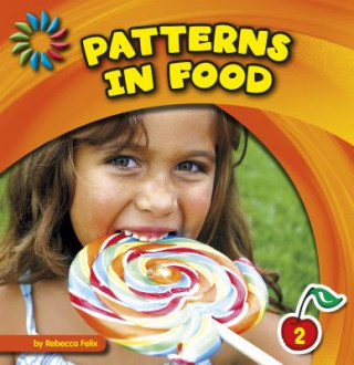 Kniha Patterns in Food Rebecca Felix