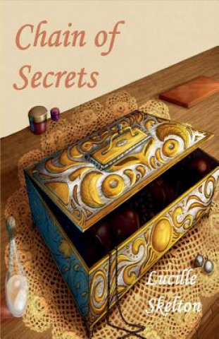 Carte Chain of Secrets Lucille Skelton