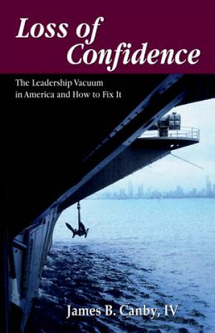 Kniha Loss of Confidence James B. Canby