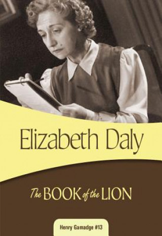 Könyv The Book of the Lion Elizabeth Daly