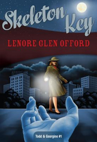 Kniha Skeleton Key Lenore Glen Offord
