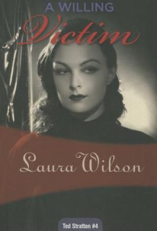 Könyv A Willing Victim Laura Wilson