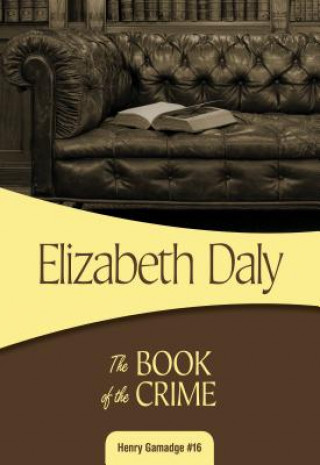 Kniha The Book of the Crime Elizabeth Daly