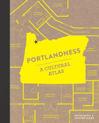 Kniha Portlandness David Banis