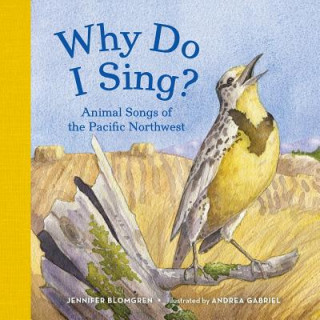 Carte Why Do I Sing? Jennifer Blomgren