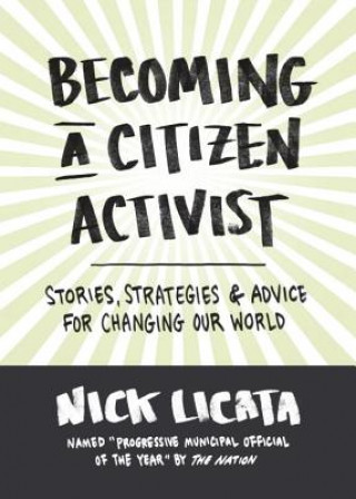 Buch Becoming a Citizen Activist Nick Licata