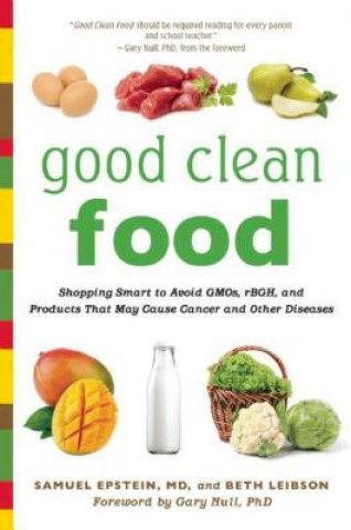 Buch Good Clean Food Samuel Epstein