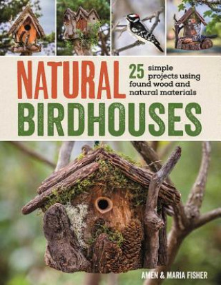 Carte Natural Birdhouses Amen Fisher