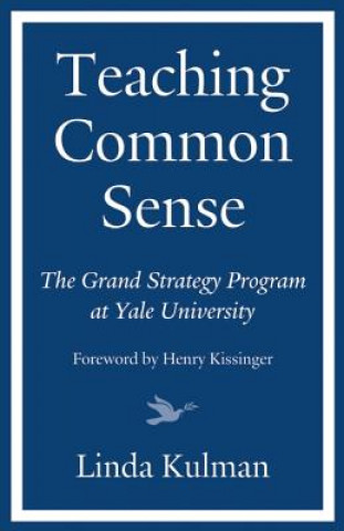 Carte Teaching Common Sense Linda Kulman