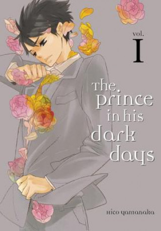 Carte Prince In His Dark Days 1 Hiko Yamanaka