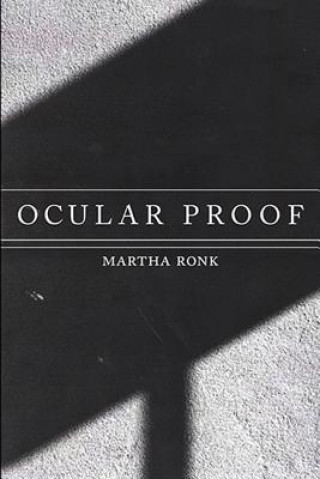 Kniha Ocular Proof Martha Ronk