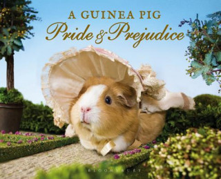 Книга A Guinea Pig Pride & Prejudice Jane Austen