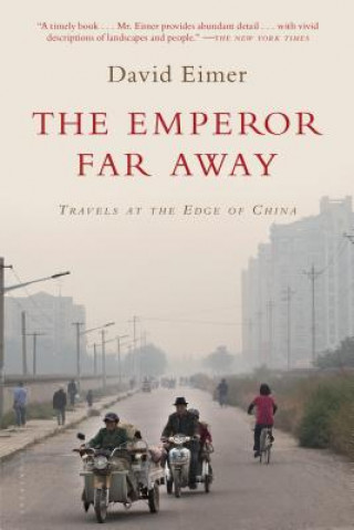 Buch The Emperor Far Away David Eimer