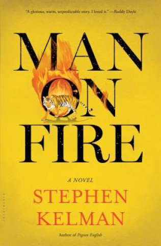 Carte Man on Fire Stephen Kelman