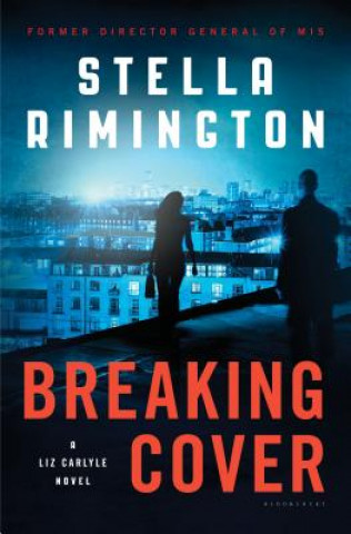 Kniha Breaking Cover Stella Rimington