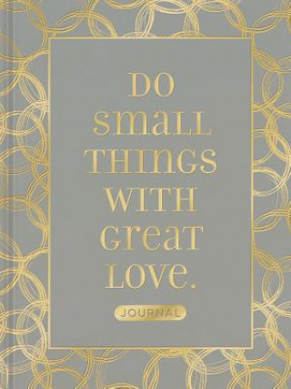 Carte Do Small Things With Great Love Ellie Claire