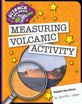 Kniha Measuring Volcanic Activity Jennifer Zeiger