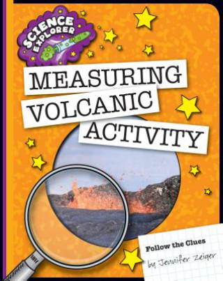 Knjiga Measuring Volcanic Activity Jennifer Zeiger