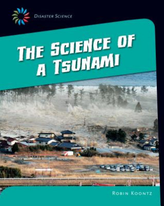 Carte The Science of a Tsunami Robin Koontz