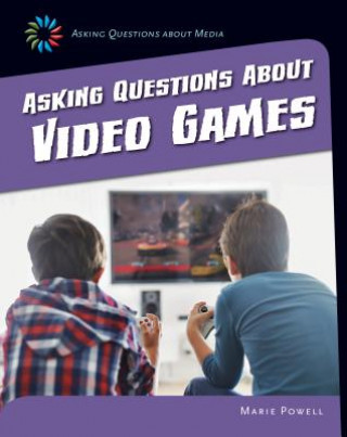 Book Asking Questions About Video Games Marie Powell