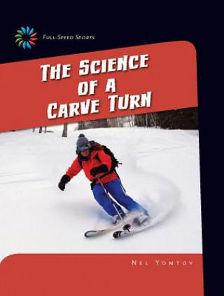 Carte The Science of a Carve Turn Nel Yomtov