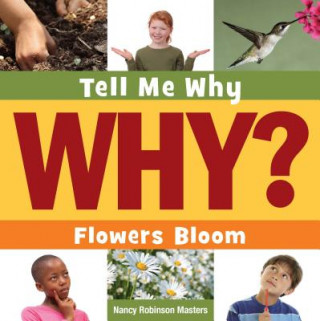 Kniha Flowers Bloom Nancy Robinson Masters