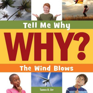 Carte The Wind Blows Tamra B. Orr