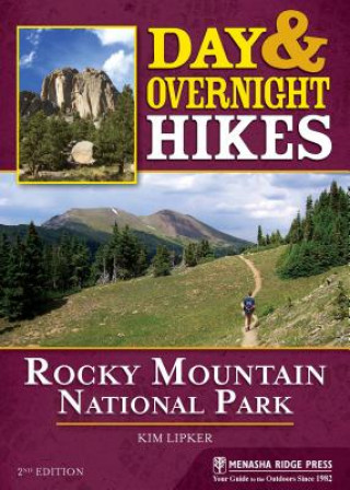 Book Day & Overnight Hikes: Rocky Mountain National Park Kim Lipker