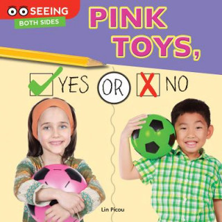 Kniha Pink Toys, Yes or No Lin Picou