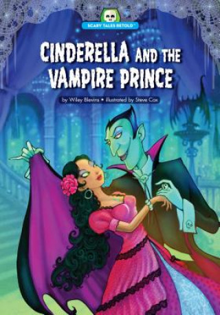 Книга Cinderella and the Vampire Prince Wiley Blevins