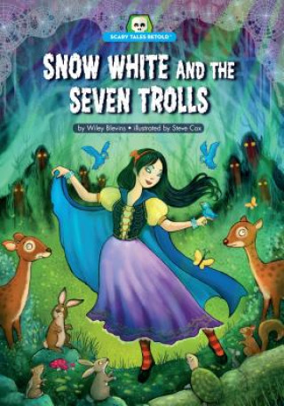 Książka Snow White and the Seven Trolls Wiley Blevins