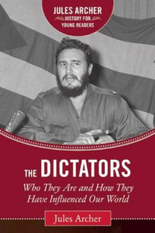 Knjiga Dictators Jules Archer