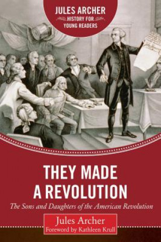 Könyv They Made a Revolution Jules Archer