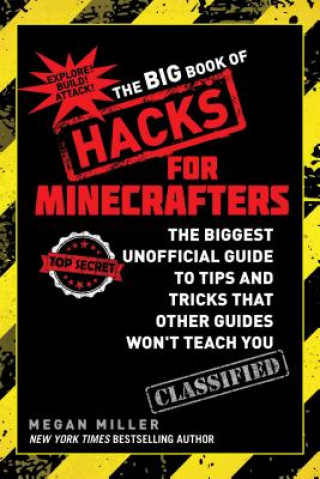 Kniha The Big Book of Hacks for Minecrafters Megan Miller