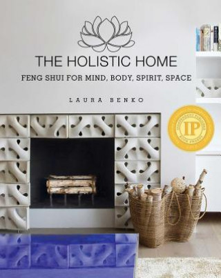 Könyv The Holistic Home Laura Benko