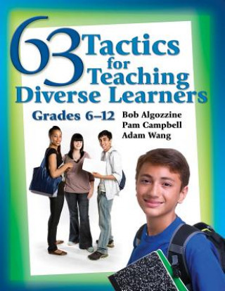 Kniha 63 Tactics for Teaching Diverse Learners, Grades 6-12 Robert Algozzine