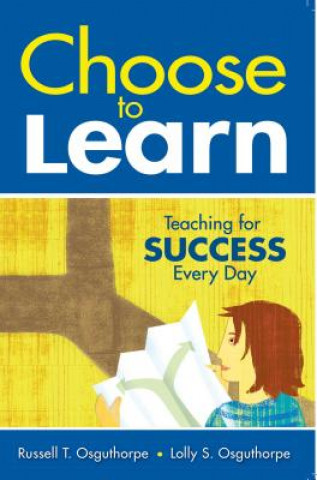 Kniha Choose to Learn Russell T. Osguthorpe
