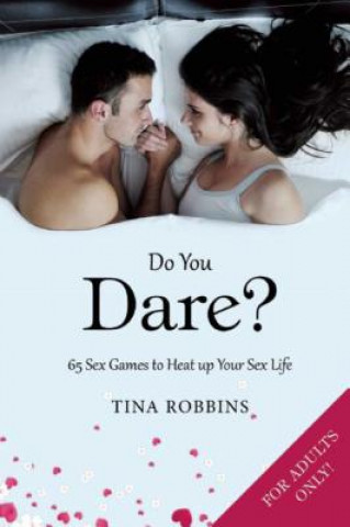 Könyv Do You Dare? Tina Robbins