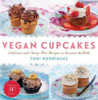 Knjiga Vegan Cupcakes Toni Rodriguez