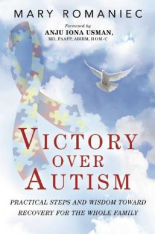 Livre Victory over Autism Mary Romaniec