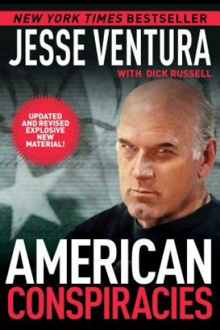 Kniha American Conspiracies Jesse Ventura