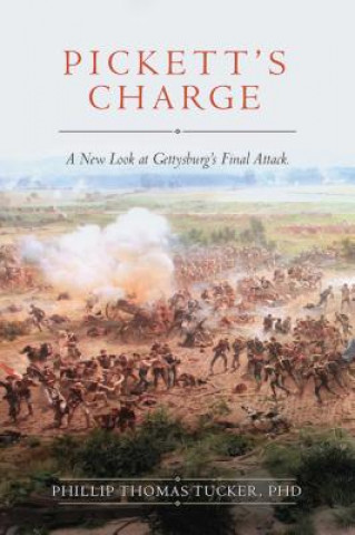 Carte Pickett's Charge Phillip Thomas Tucker