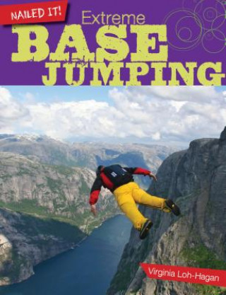 Könyv Extreme BASE Jumping Virginia Loh-hagan