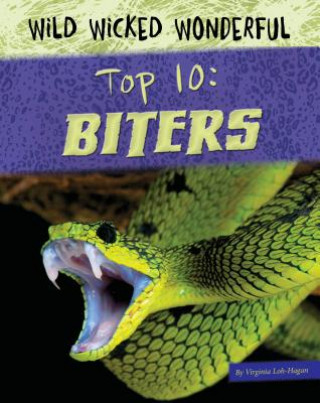 Könyv Top 10 Biters Virginia Loh-hagan