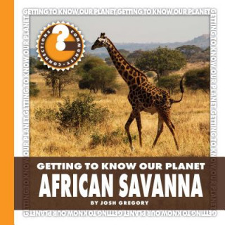 Kniha African Savanna Josh Gregory